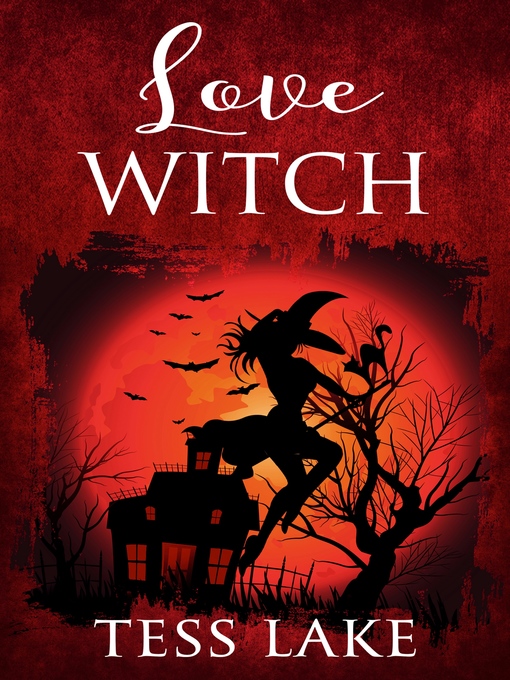 Title details for Love Witch by Tess Lake - Available